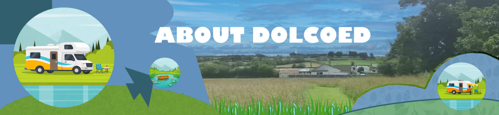 About Dolcoed Naturist Camping & Caravan